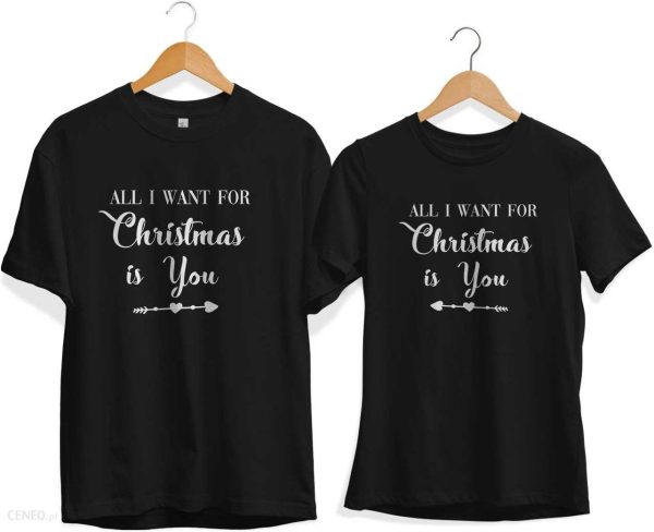 All I want for christmas is you - zestaw koszulek świątecznych